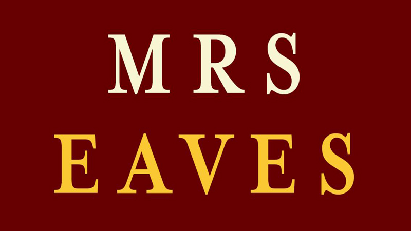 Mrs. Eaves Font Family Free Download